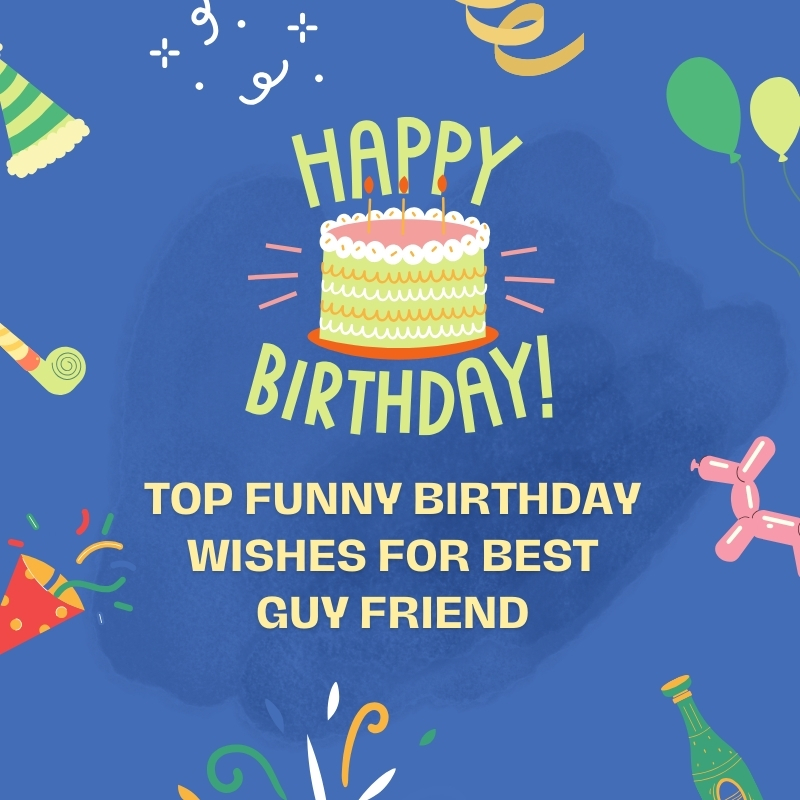 Funny Birthday Wishes
